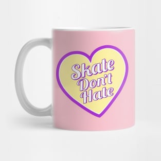 Skate Don't Hate - Yellow Mug